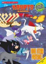 Krypto: Dog Star Patrol! - Michael Tyrell