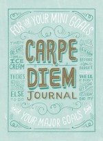 Carpe Diem Journal - Mary Kate McDevitt