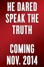 He Dared Speak the Truth: A Memoir of a Man of Faith in the Shadow of Nazi Germany - Dietrich von Hildebrand, John Henry Crosby