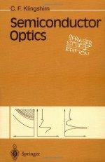 Semiconductor Optics (Springer Study Edition) - Claus F. Klingshirn