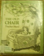 The Old Chair - Thacher Hurd