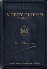 A Grey Griffin Companion - Derek Benz