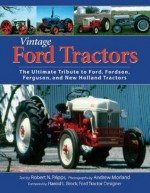 Vintage Ford Tractors - Robert N. Pripps