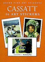 Cassatt: 16 Art Stickers - Mary Cassatt