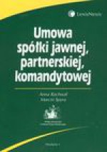 Umowa spółki jawnej partnerskiej komandytowej - Rachwał Anna, Spyra Marcin