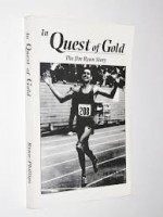 In Quest of Gold: The Jim Ryun Story, SIGNED By Jim Ryun - Jim Ryun, Mike Phillips