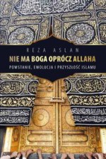 Nie ma Boga oprócz Allaha - Reza Aslan, Patryk Gołębiowski