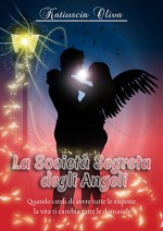 La società segreta degli angeli - Katiuscia Oliva, Romance Cover Graphic