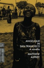 Angelique in San Francisco - Matthew Asprey