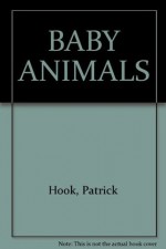 BABY ANIMALS - Patrick Hook