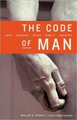 The Code of Man - Waller R. Newell