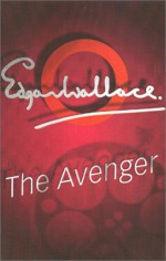 The Avenger - Edgar Wallace