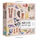 Shoestrology: Discover Your Birthday Shoe - Ophira Edut, Tali Edut, Edut Ophira