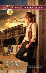 The Marshal's Promise - Rhonda Gibson