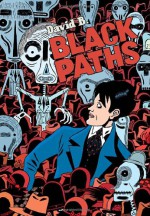 Black Paths - David B.