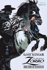 The Lone Ranger The Death of Zorro #4 - Ande Parks