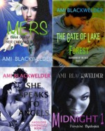 Angels, Vampires, and Mermaids, Oh my! (4 paranormal novels) - Ami Blackwelder, Belle Magnolia