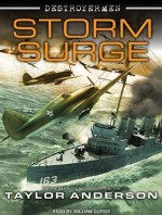 Destroyermen: Storm Surge - Taylor Anderson, William Dufris