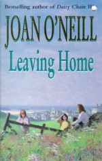 Leaving home - Joan O'Neill