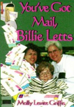 You've Got Mail, Billie Letts - Molly Levite Griffis, Billie Letts