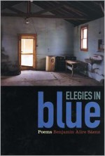 Elegies in Blue - Benjamin Alire Sáenz