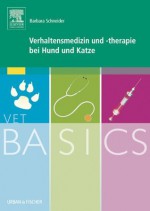 VetBASICS Verhaltensmedizin und -therapie bei Hund und Katze (German Edition) - Barbara Schneider