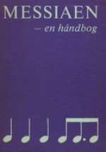 Messiaen: en håndbog - Poul Borum, Erik Christensen