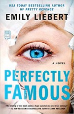 Perfectly Famous - Emily Liebert