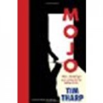 Mojo by Tharp, Tim [Knopf Books for Young Readers, 2013] Hardcover [Hardcover] - Tharp