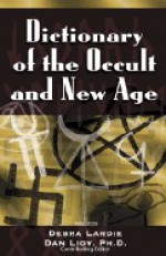 Concise Dictionary of the Occult and New Age - Debra Lardie