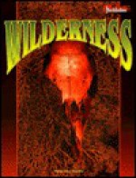 Wilderness (World of Bloodshadows/Masterbook RPG) - Shane Lacy Hensley