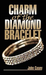 Charm of the Diamond Bracelet - John Casey