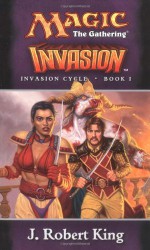 Invasion - J. Robert King