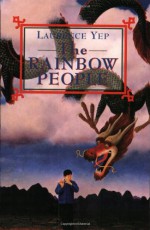 The Rainbow People - Laurence Yep, David Wiesner