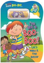 My Boo-Boo Book!: First Aid Fun [With 10 Free Sterile Boo-Boo Strips] - Smart Kids Publishing, Chris Sharp, Smart Kids Editors