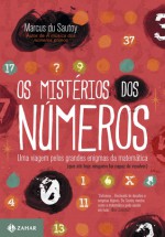 Os Mistérios dos Números: Uma Viagem Pelos Grandes Enigmas da Matemática - Marcus du Sautoy, George Schlesinger, Samuel Jurkiewicz