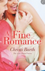 A Fine Romance - Christi Barth