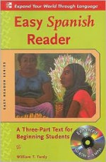 Easy Spanish Reader w/CD-ROM: A Three-Part Text for Beginning Students (Easy Reader Series) - William T. Tardy