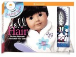 Doll Hair: Styling Tips and Tricks for Your Dolls [With Doll-Sized Hair Accessories and DVD and Wire Brush for Doll Hair] - Jim Jordan, American Girl Publications