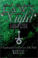 Mind's Eye Theatre: The Sabbat Guide - Justin Achilli, Ree Soesbee, Clayton Oliver