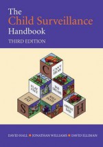 The Child Surveillance Handbook - David M.B. Hall, Jonathan Williams, David Elliman