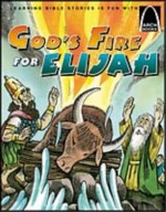 God's Fire for Elijah - Arch Books - Arch Books