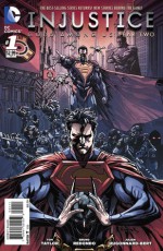 Injustice: Gods Among Us Year Two #1 - Tom Taylor, Jheremy Raapack, Bruno Redondo, Julien Hugonnard-Bert