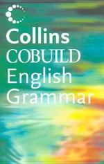 English Grammar (Collins Cobuild) - John Sinclair