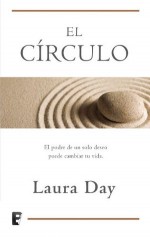 El círculo (B DE BOOKS) - Laura Day