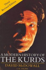 A Modern History of the Kurds - David McDowall