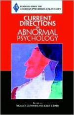 Current Directions in Abnormal Psychology - Thomas F. Oltmanns, Robert E. Emery