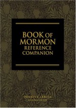 The Book of Mormon Reference Companion - Joseph Smith