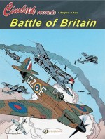 Battle of Britain: Cinebook Recounts - Francis Bergèse