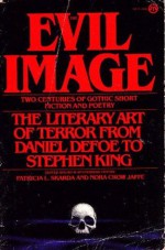 The Evil Image - Patricia L. Skarda